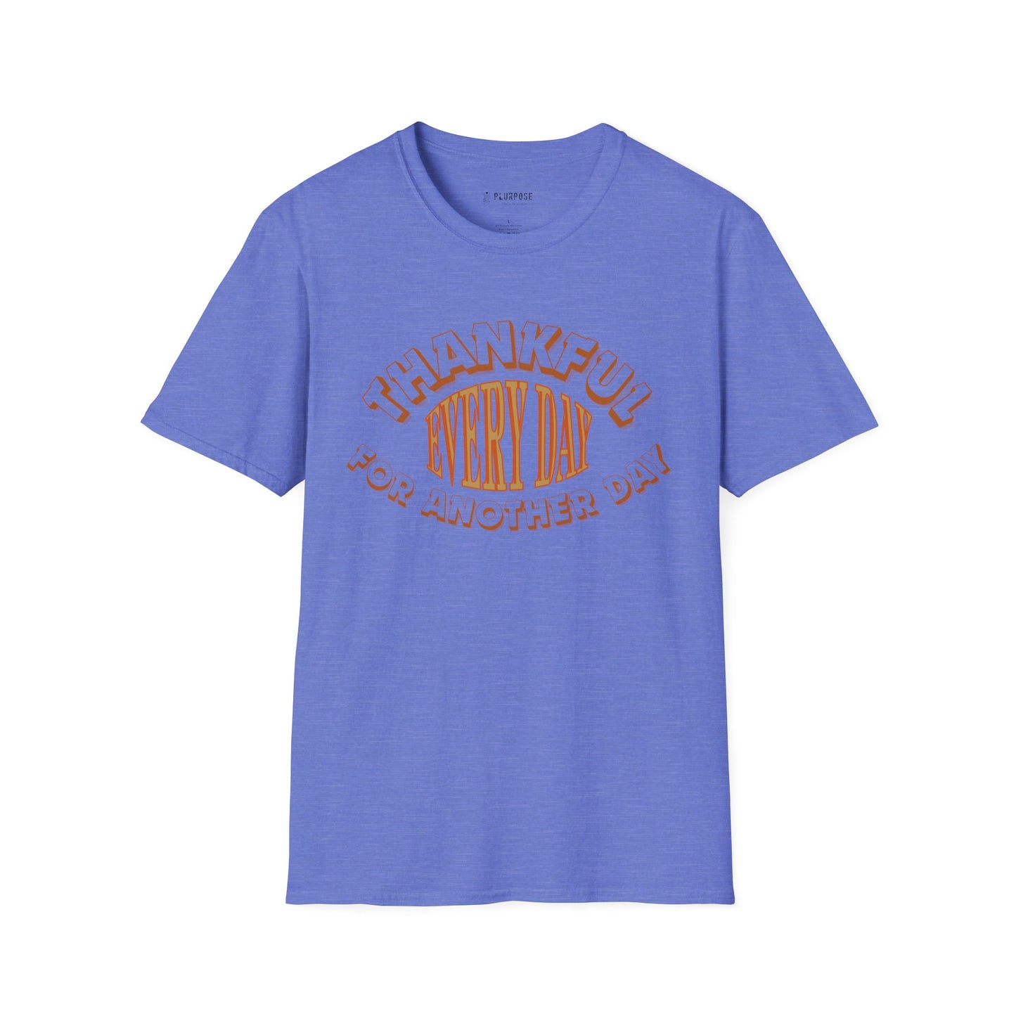 Thankful Every Day - Softstyle T-Shirt, Gratitude Tee