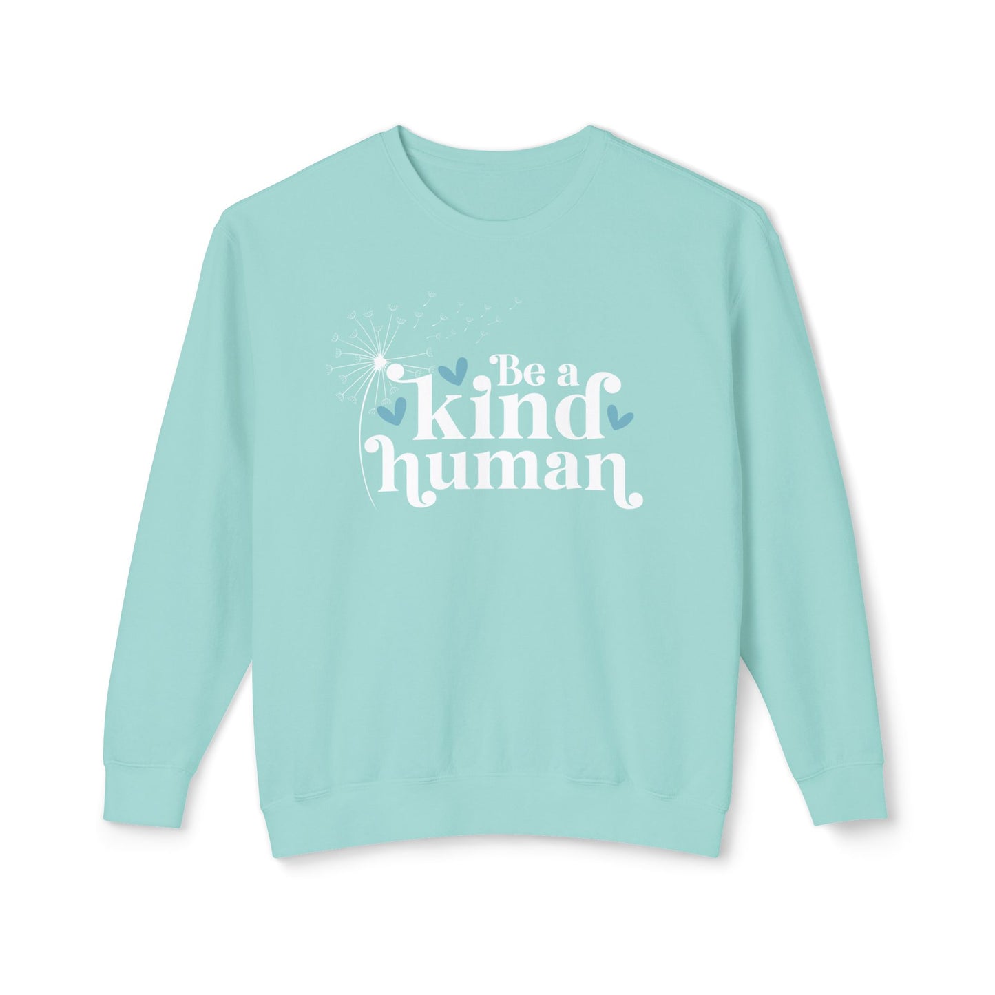 Be a Kind Human - Lightweight Crewneck Sweatshirt