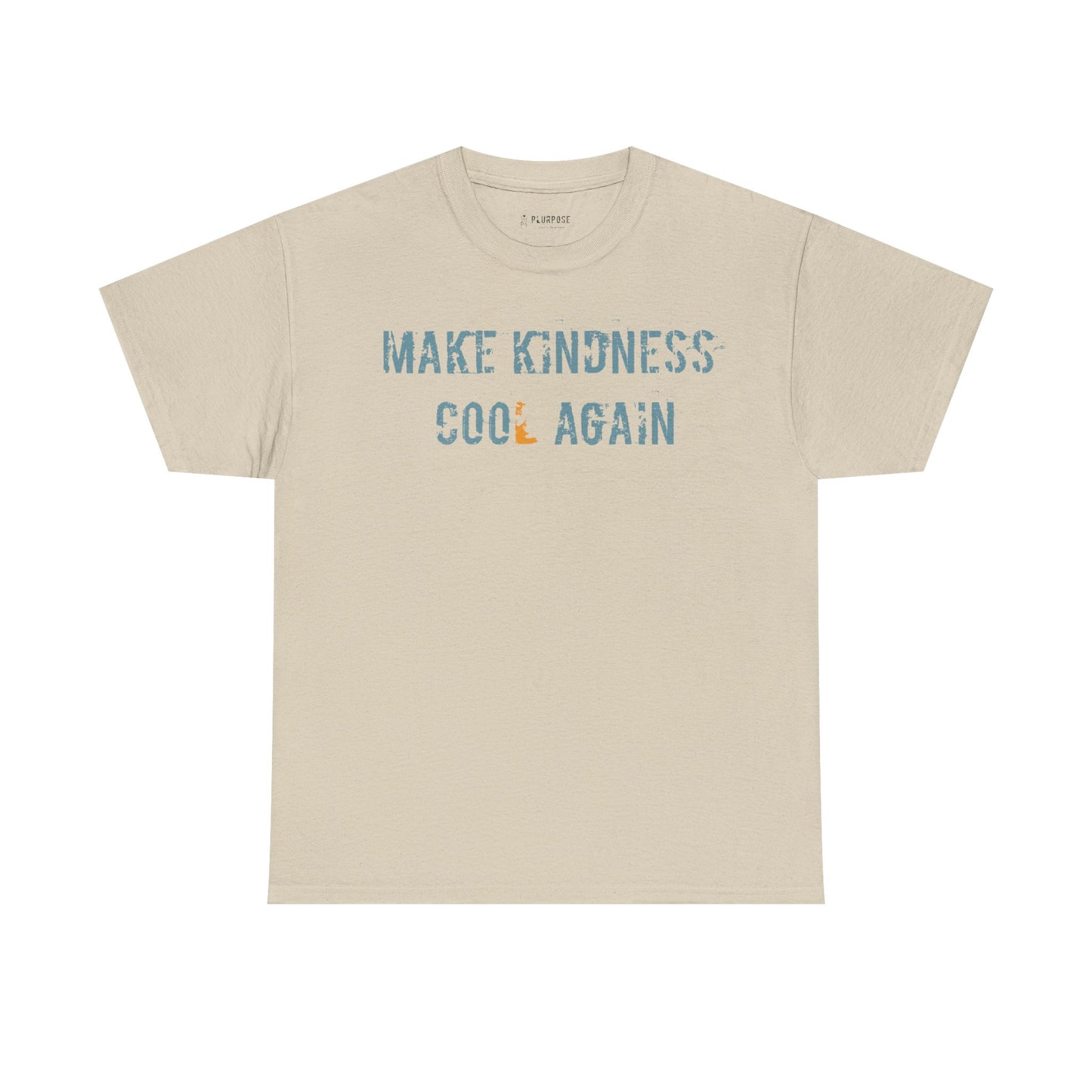 "Make Kindness Cool Again"- Unisex Heavy Cotton Tee