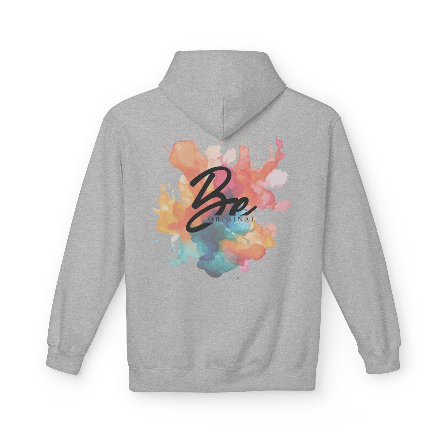 Be Original - Colorful Artistic Fleece Hoodie