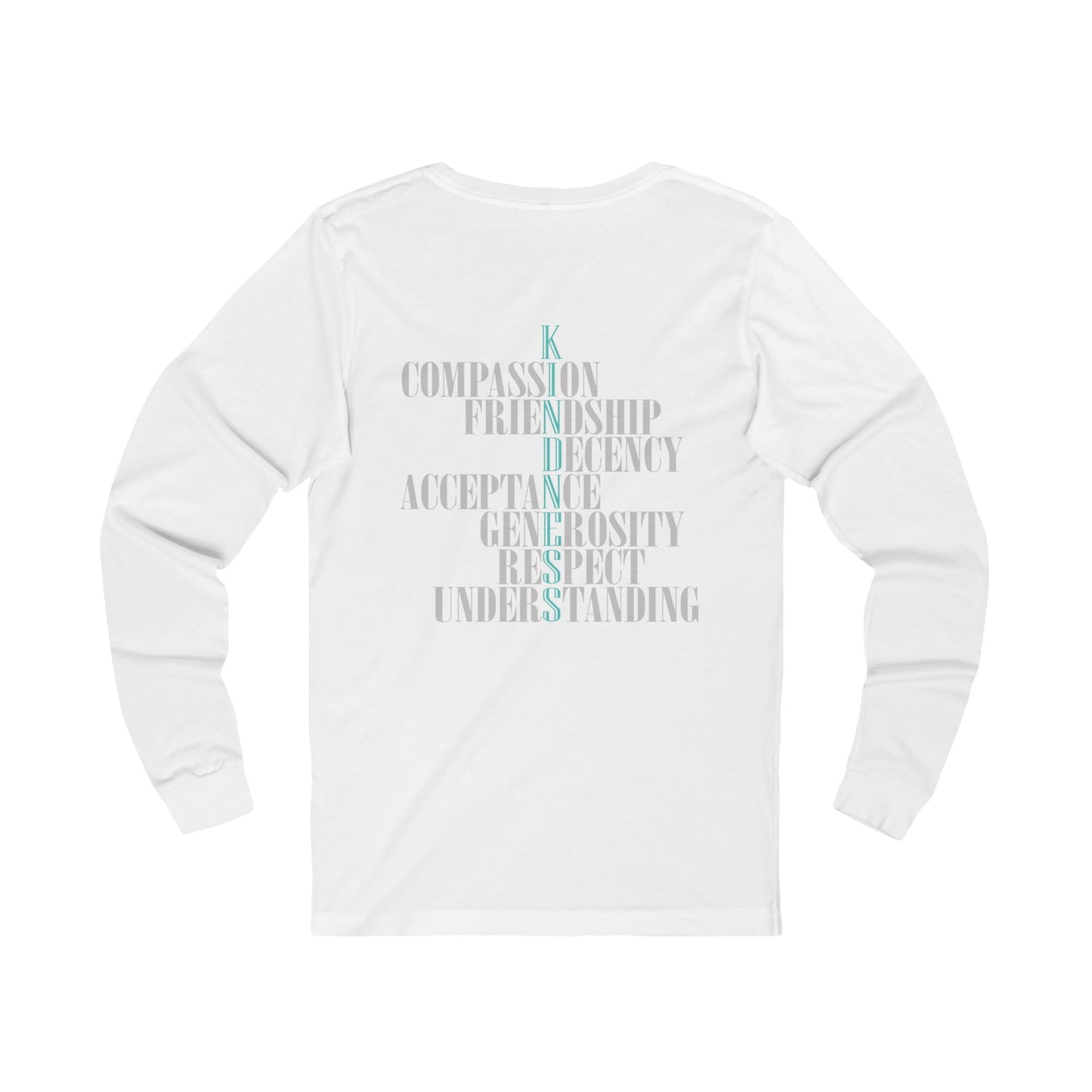 Compassion & Understanding - Long Sleeve Tee