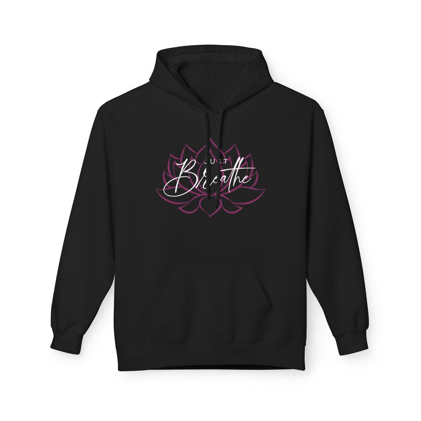 Just Breathe Lotus Flower- Cozy Inspirational Fleece Hoodie