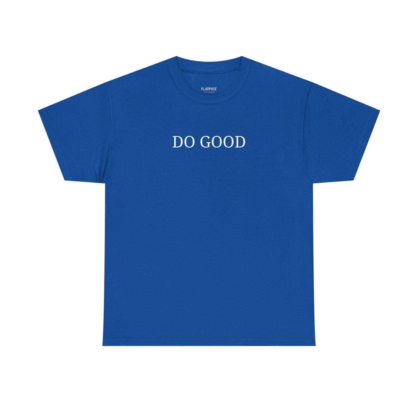 Do Good / No Days Off T-Shirt — Motivational Graphic Tee for Everyday Hustle