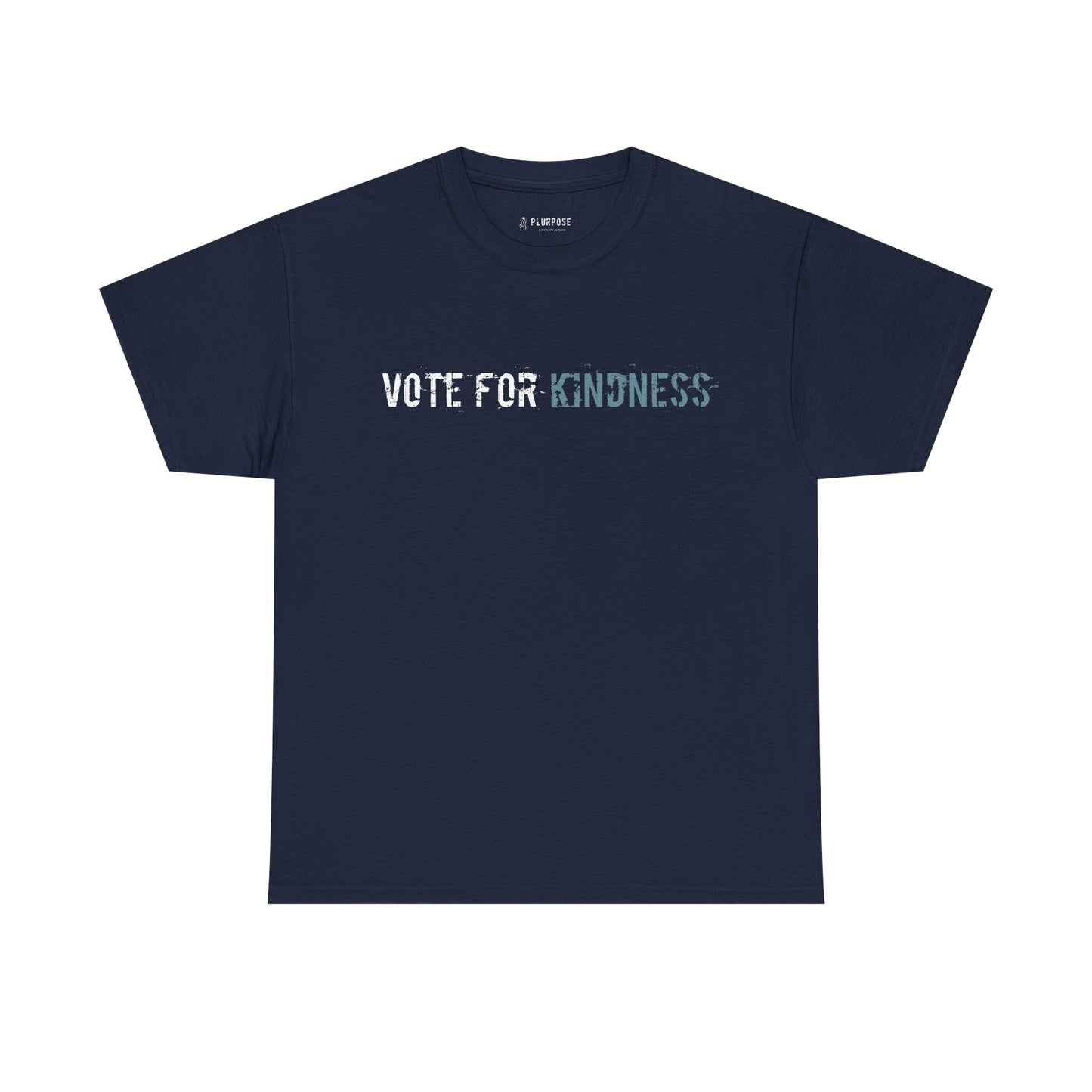 Vote for Kindness - Unisex Heavy Cotton T-Shirt