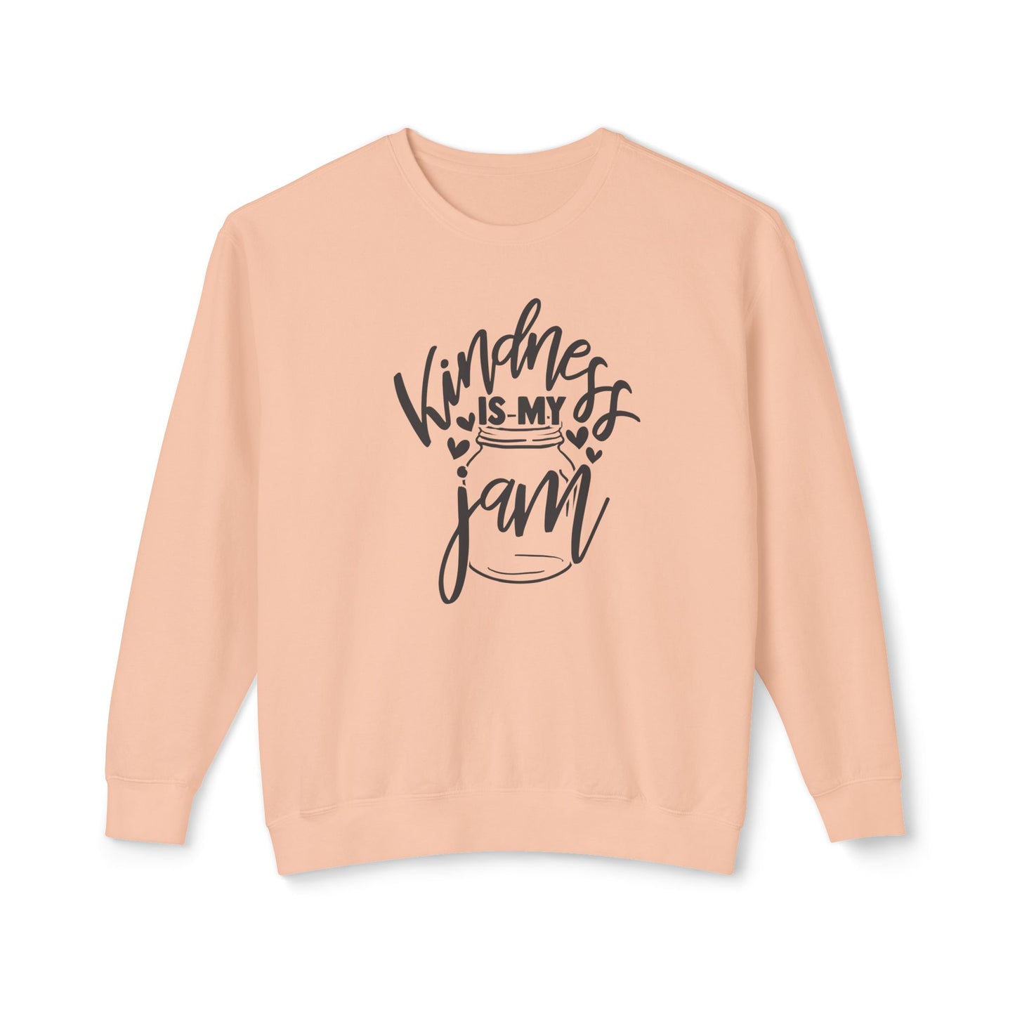 Kindness is My Jam - Lightweight Crewneck Sweatshirt