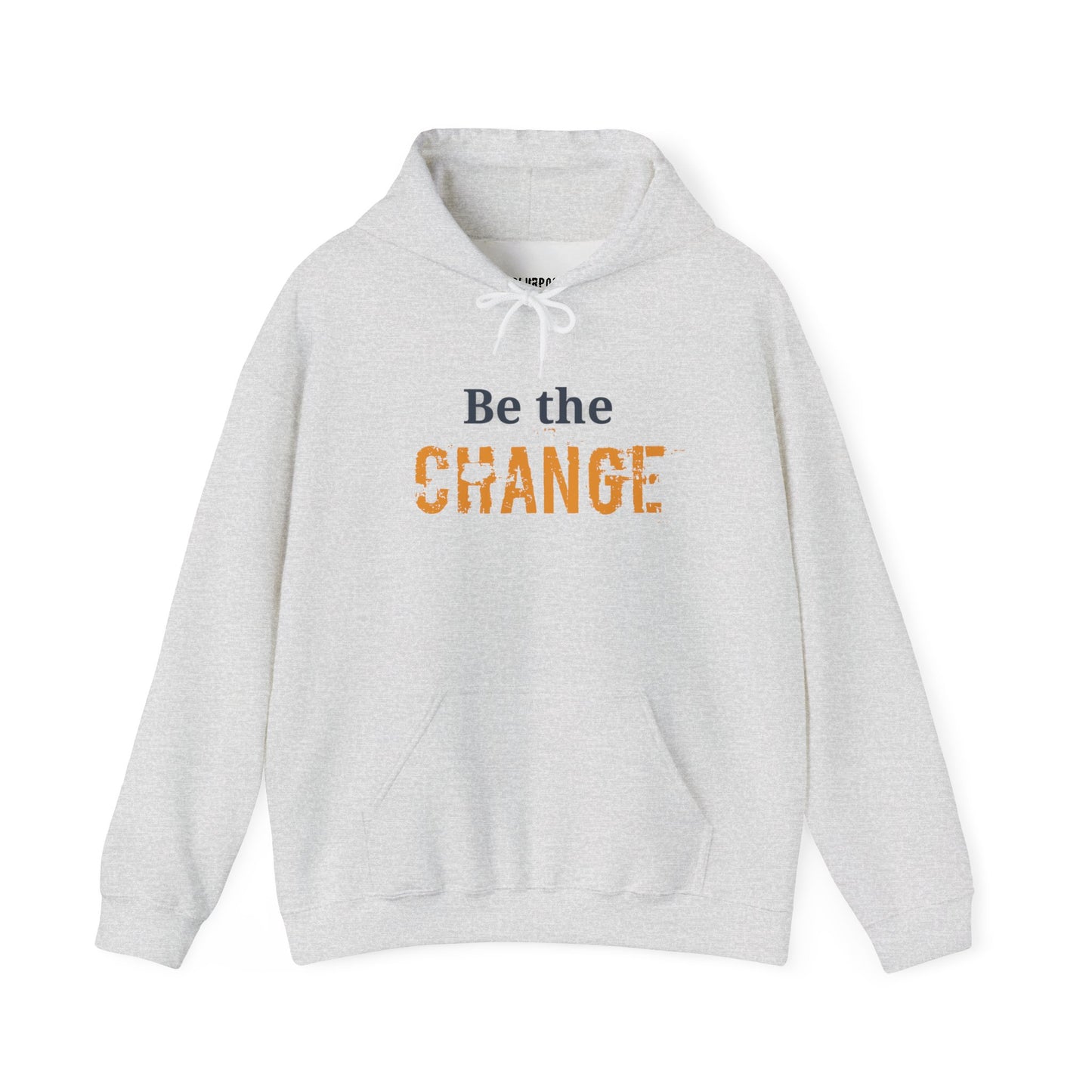 Be the Change Hoodie - Unisex Heavy Blend Sweatshirt