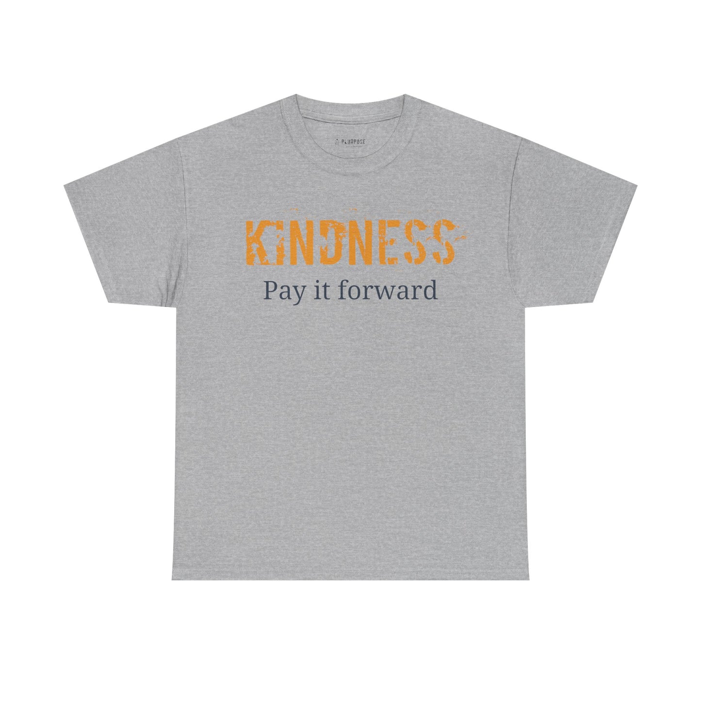 Kindness "Pay It Forward" T-Shirt — Bold Chest Quote Tee