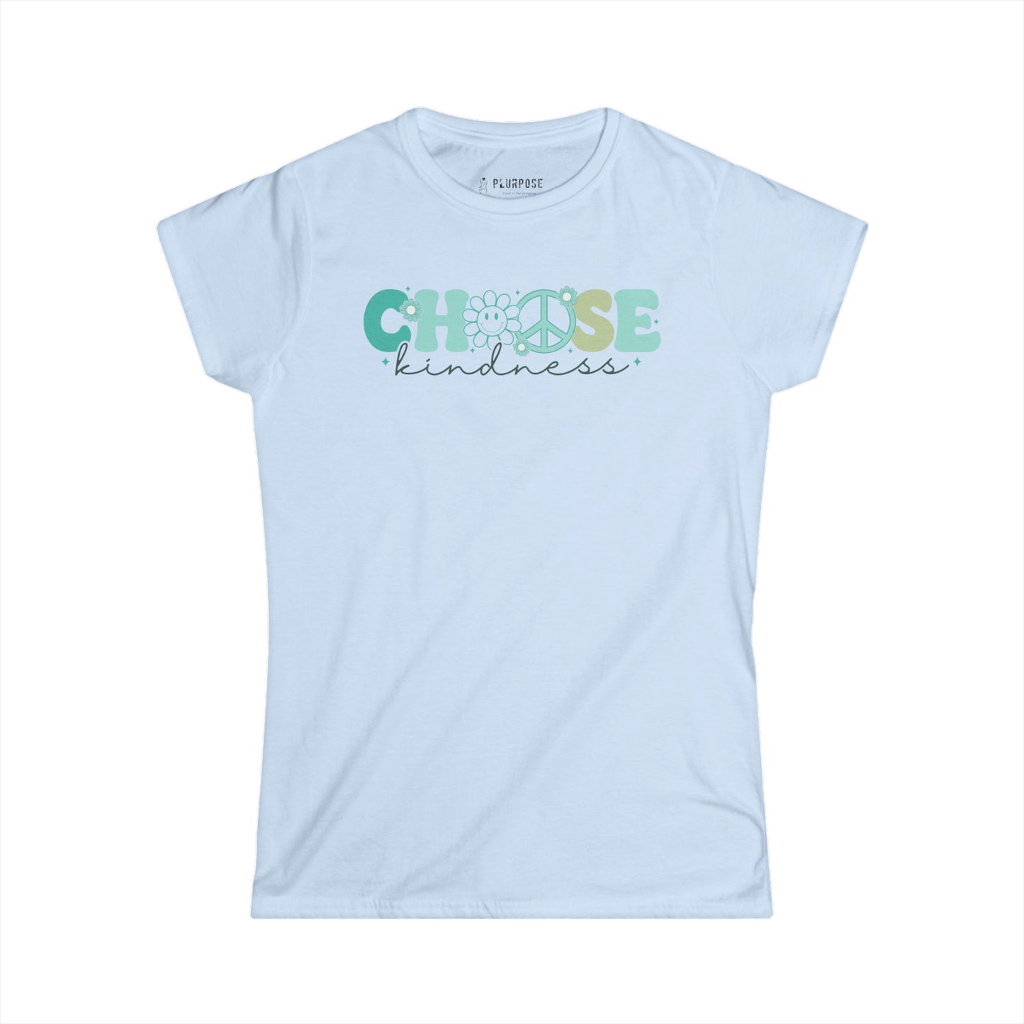 Teal Choose Kindness - Women's Softstyle Tee