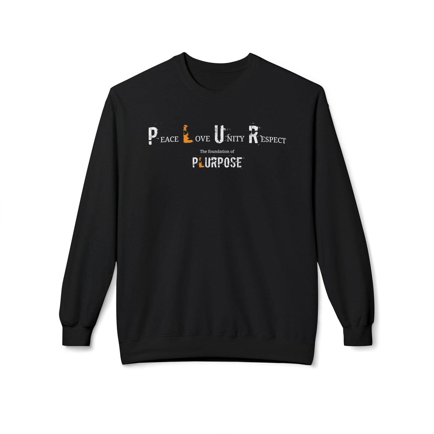 Peace, Love, Unity, Respect- Unisex Crewneck Sweatshirt