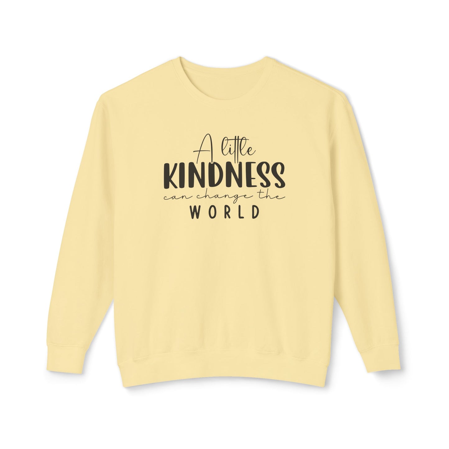A Little Kindness can change the World - Crewneck Sweatshirt