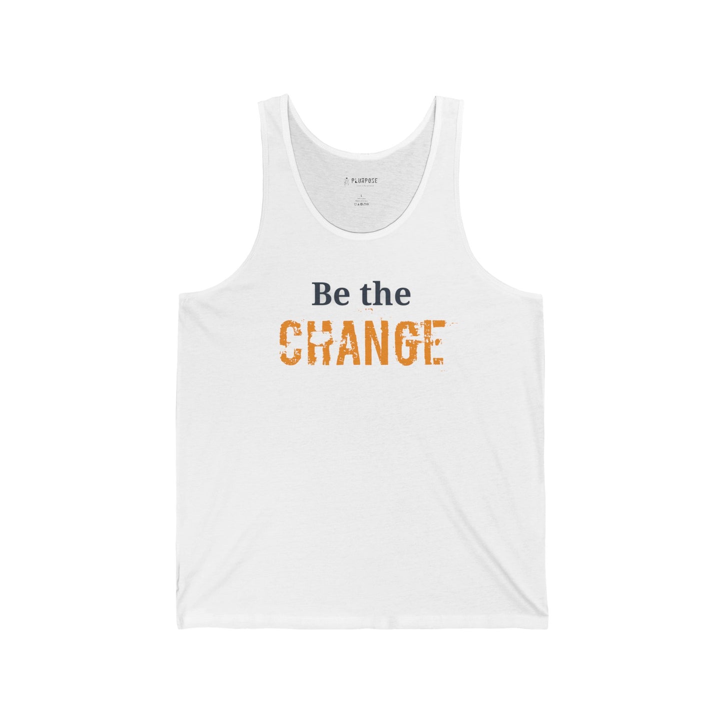 Be the Change - Inspirational Unisex Jersey Tank