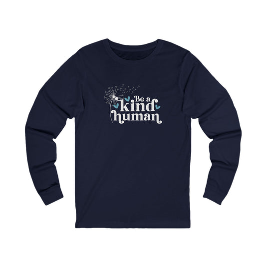 Be a Kind Human - Jersey Long Sleeve Tee