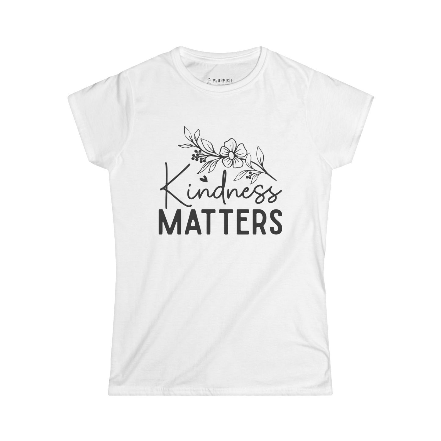Kindness Matters - Women's Softstyle Tee