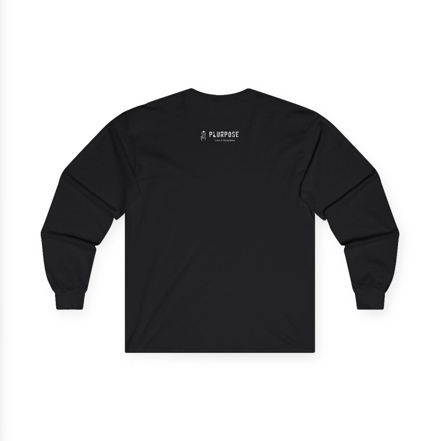 Make Love, your purpose- Unisex Long Sleeve Tee
