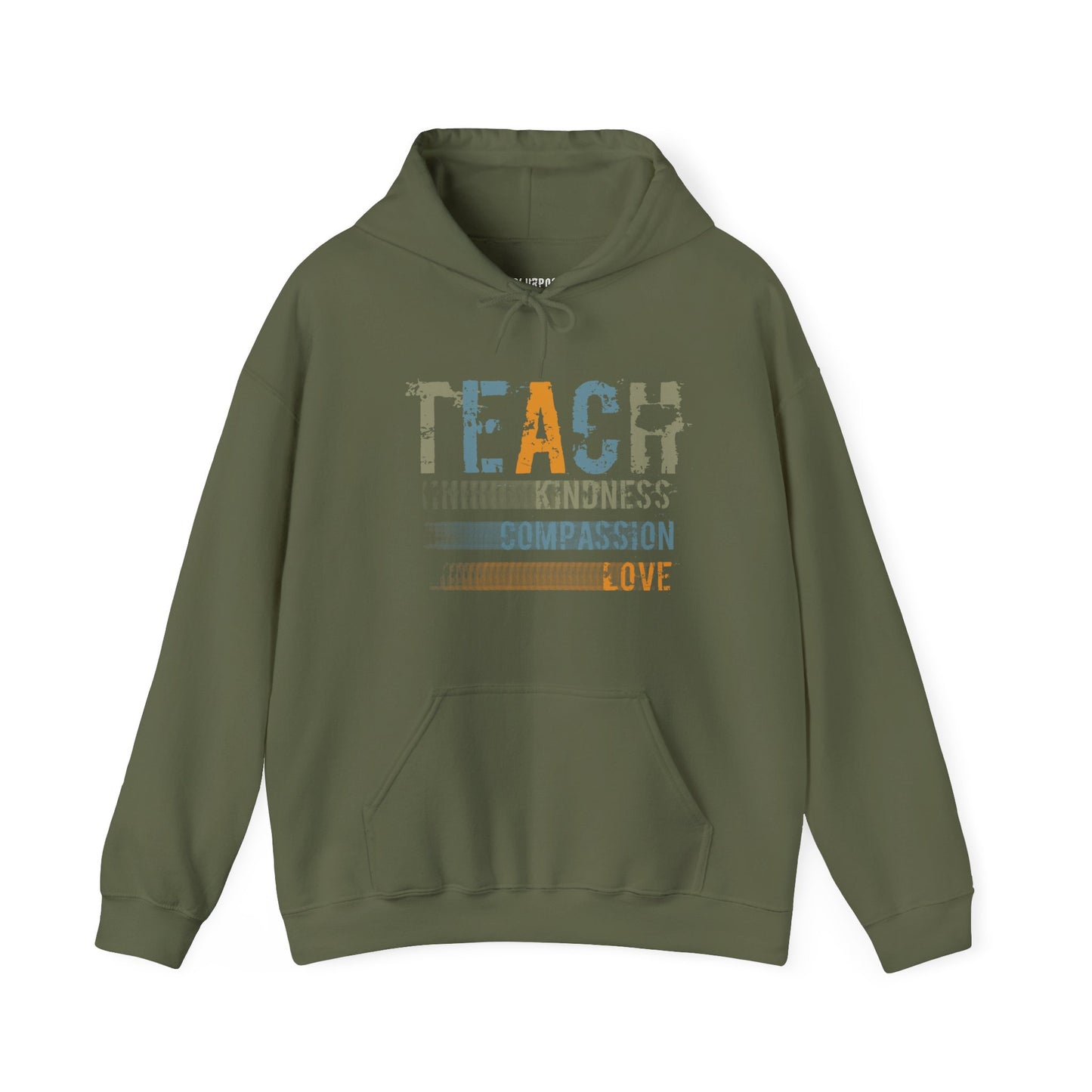 Inspirational "Teach" Hoodie - Unisex Heavy Blend Sweatshirt