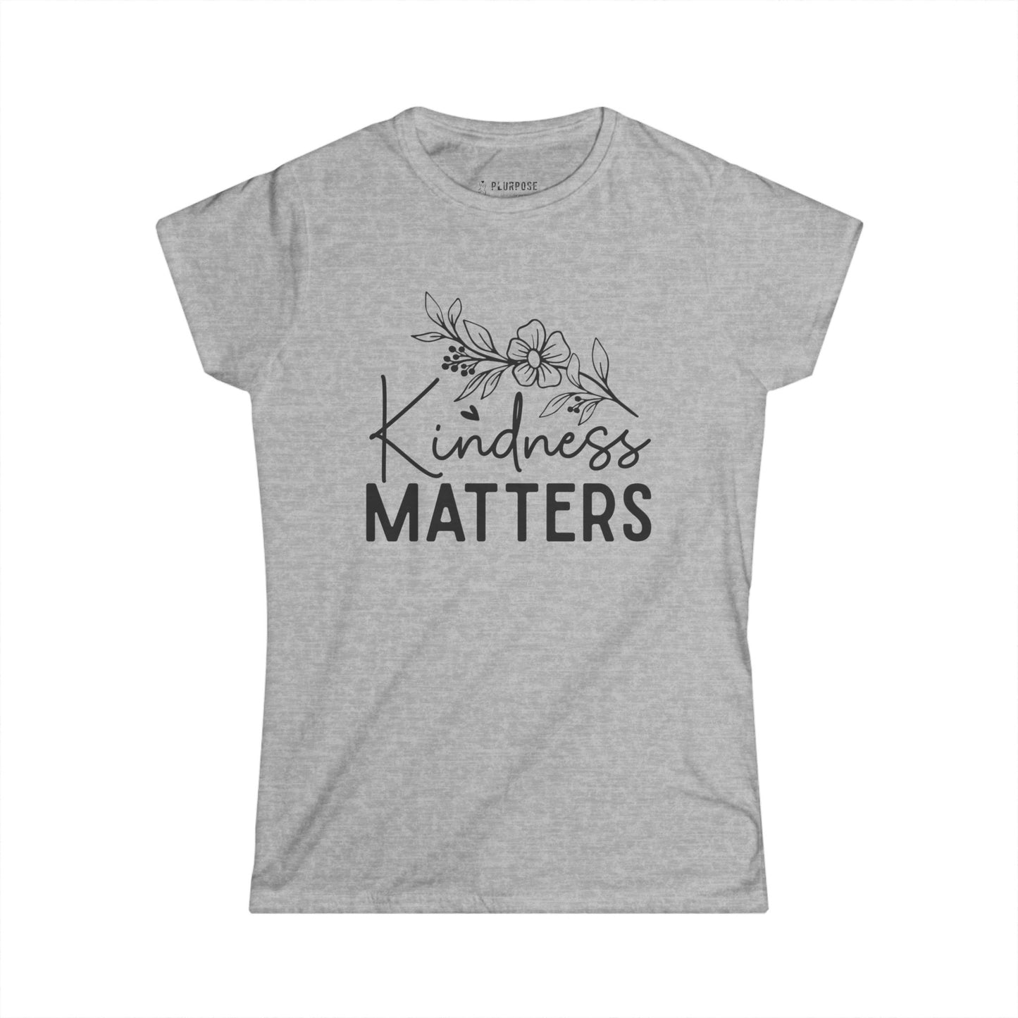 Kindness Matters - Women's Softstyle Tee