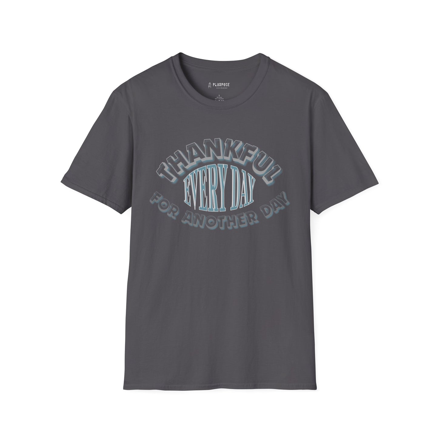 Thankful Every Day - Softstyle T-Shirt, Gratitude Tee