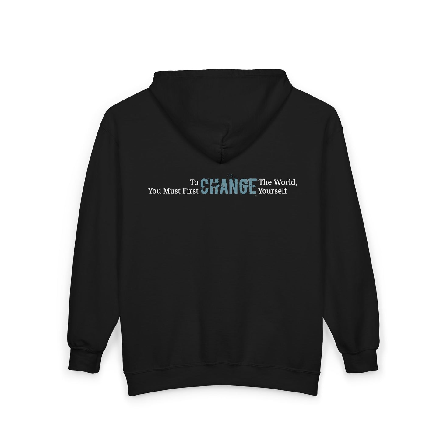 To Change The World..., Unisex Full Zip Hooded Sweatshirt