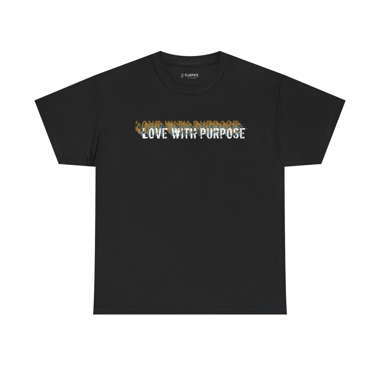 Love with Purpose- Unisex Heavy Cotton Tee