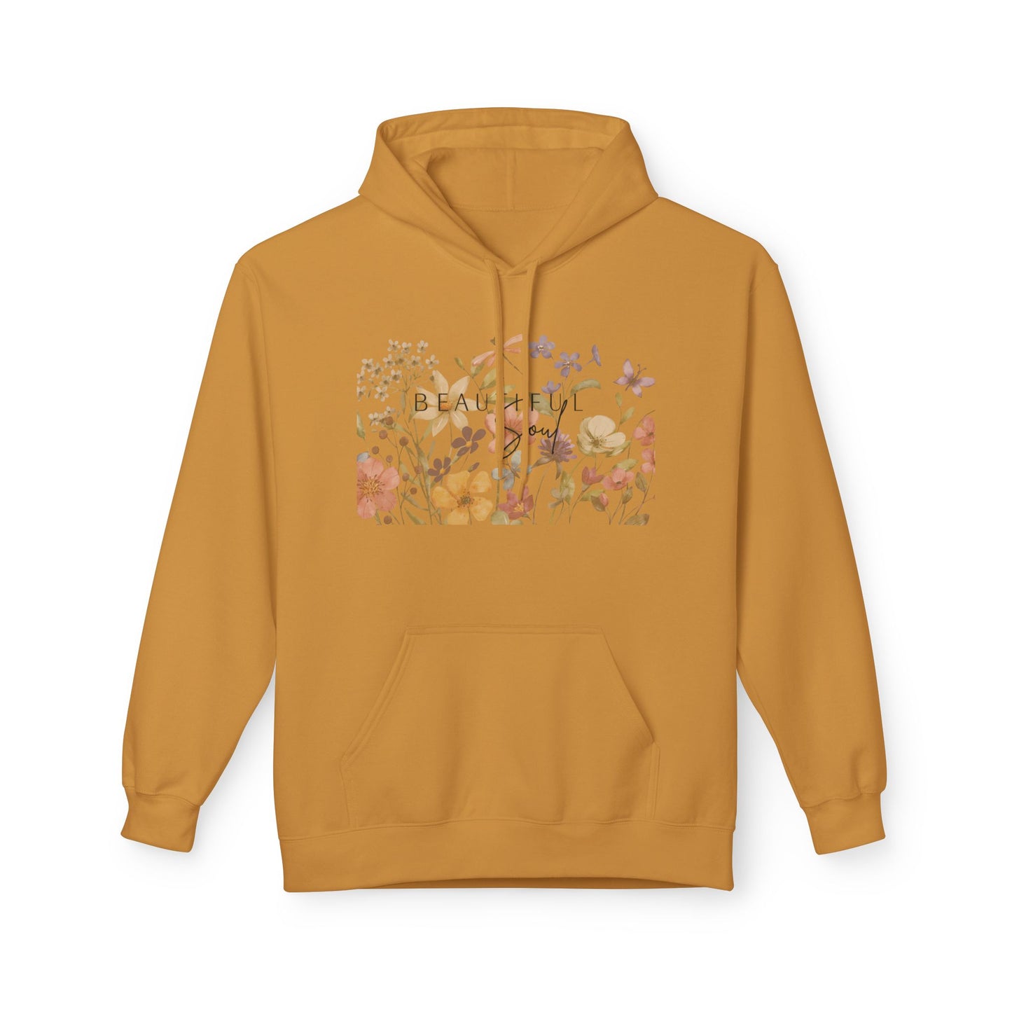 Beautiful Soul - Cozy Fleece, Floral Inspiration Hoodie