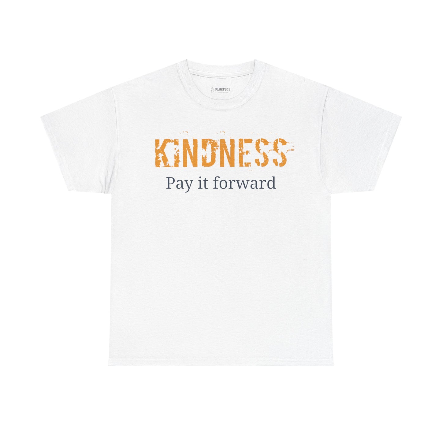 Kindness "Pay It Forward" T-Shirt — Bold Chest Quote Tee