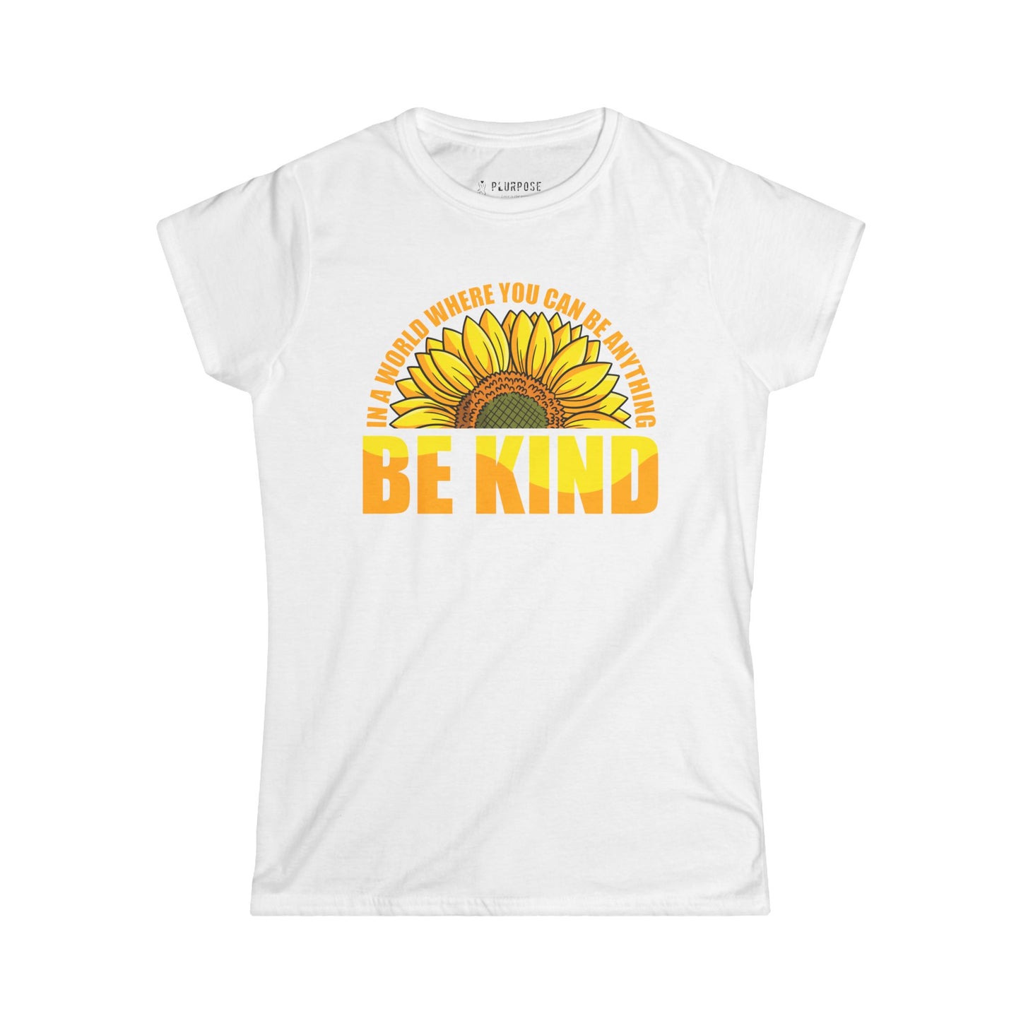 Be Kind - Sunflower - Women's Inspirational Tee