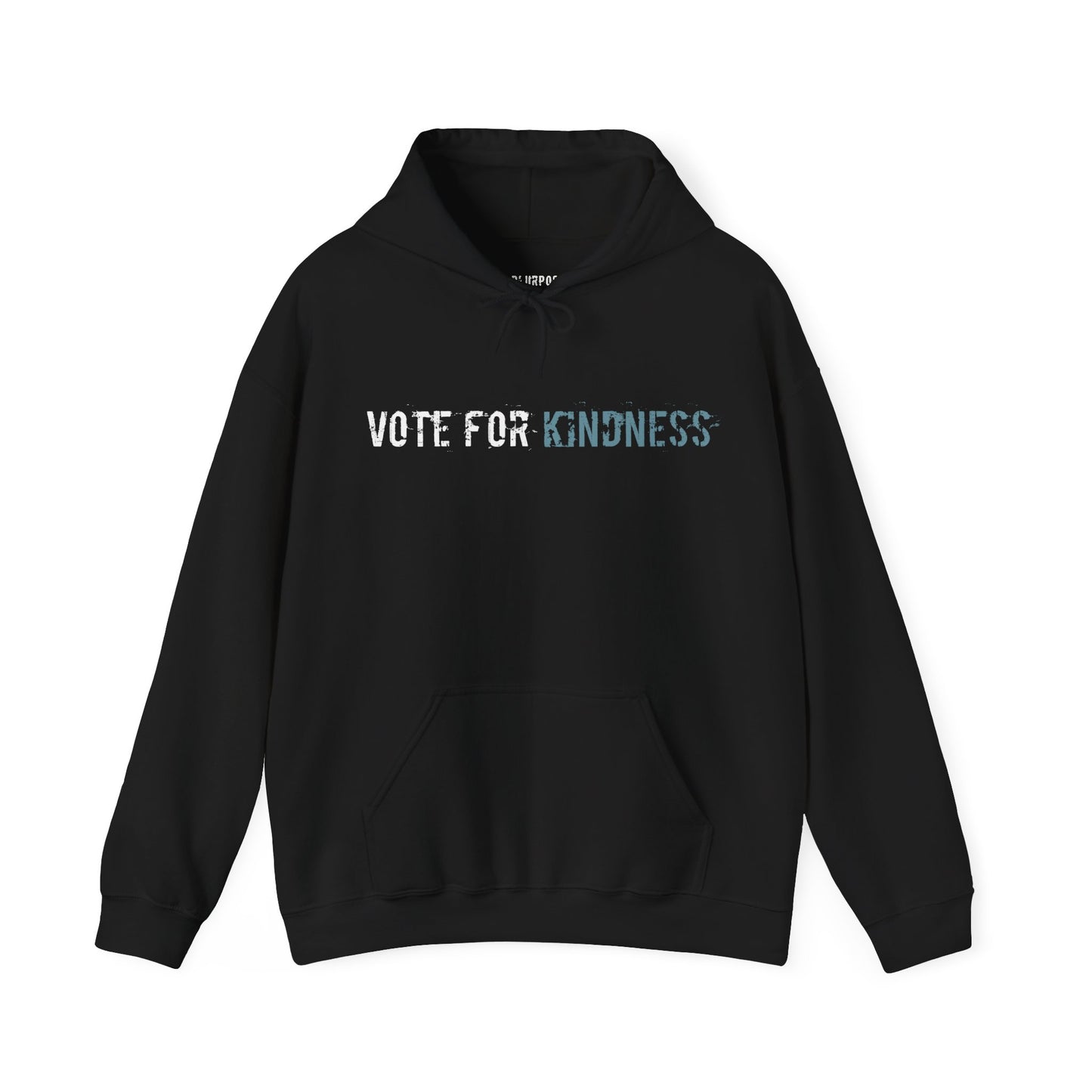 Vote for Kindness- Unisex Heavy Blend Hooded Sweatshirt