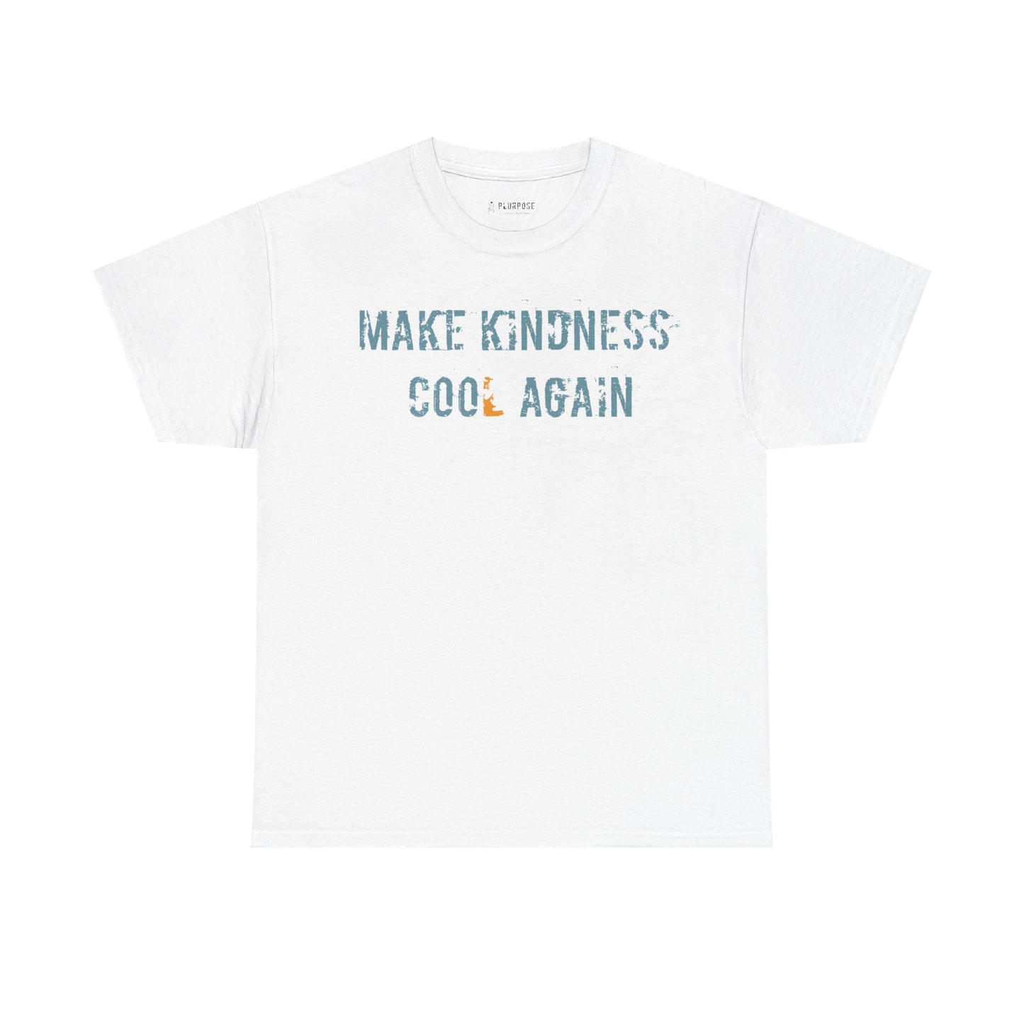 "Make Kindness Cool Again"- Unisex Heavy Cotton Tee