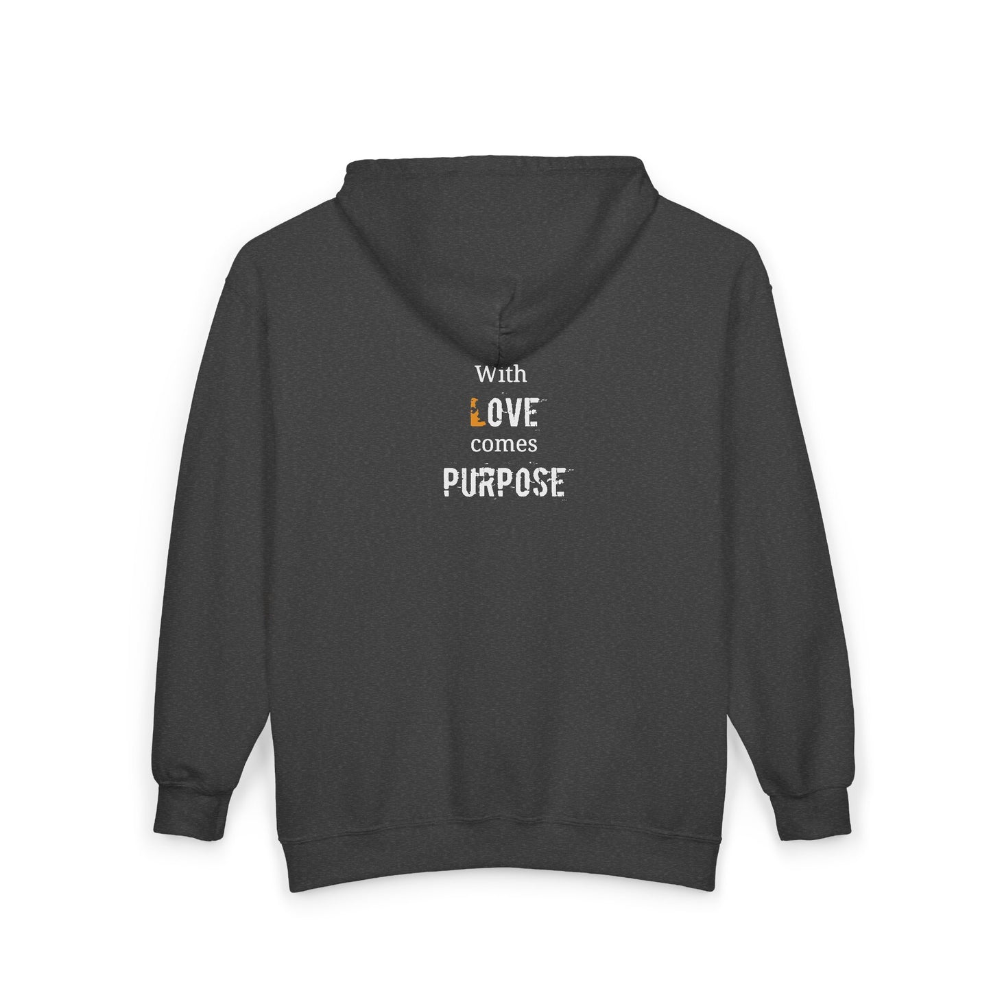 With Love comes Purpose - Unisex Zip Hoodie