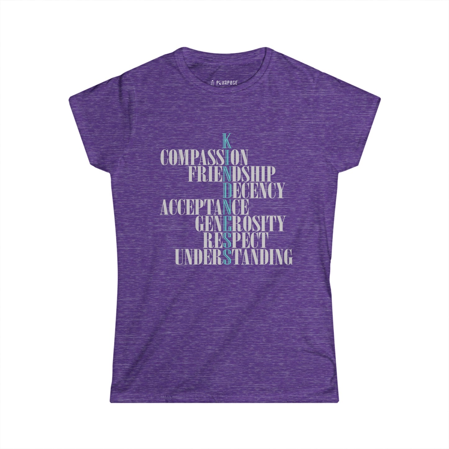 Kindness Acronym - Compassion & Understanding - Women's Softstyle Tee
