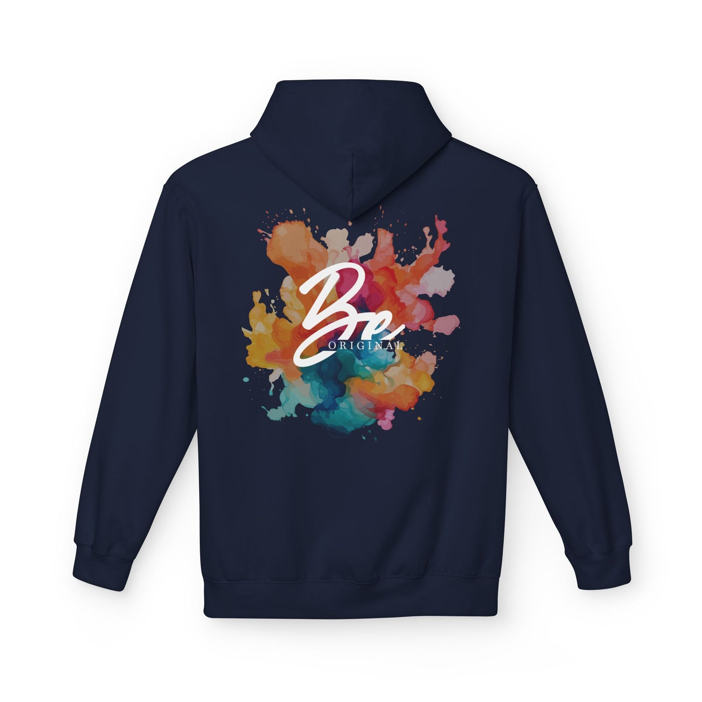 Be Original - Colorful Artistic Fleece Hoodie