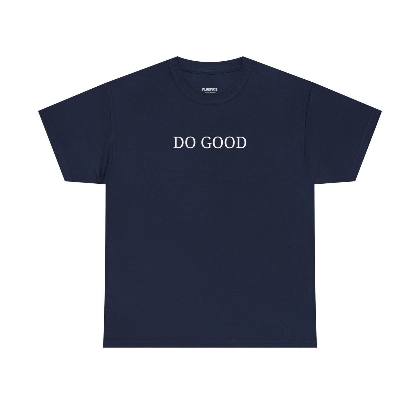 Do Good / No Days Off T-Shirt — Motivational Graphic Tee for Everyday Hustle