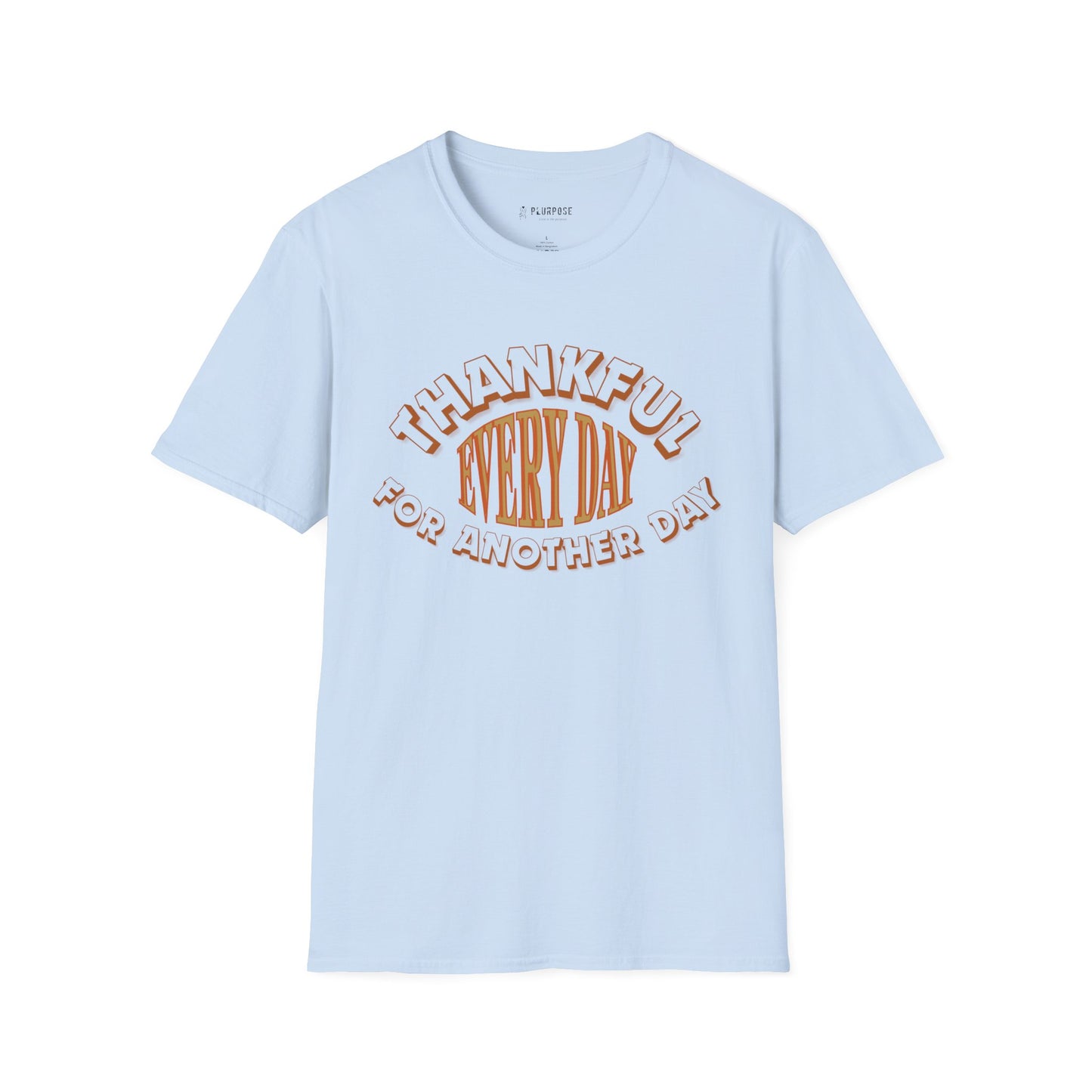 Thankful Every Day - Softstyle T-Shirt, Gratitude Tee