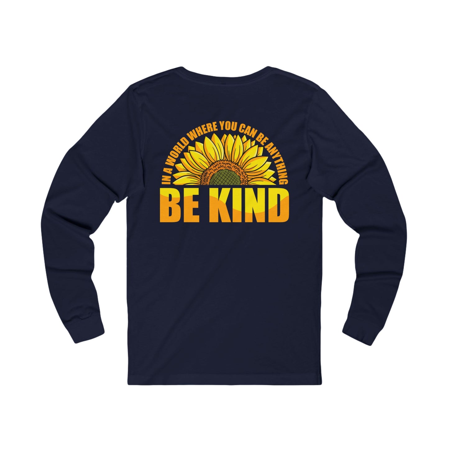 Sunflower - Be Kind - Long Sleeve Tee