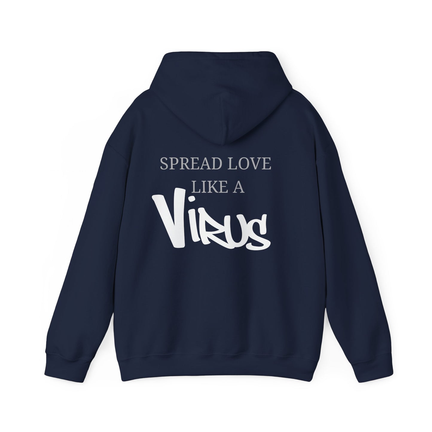 Spread Love Like a Virus Hoodie — Plurpose Graphic Pullover