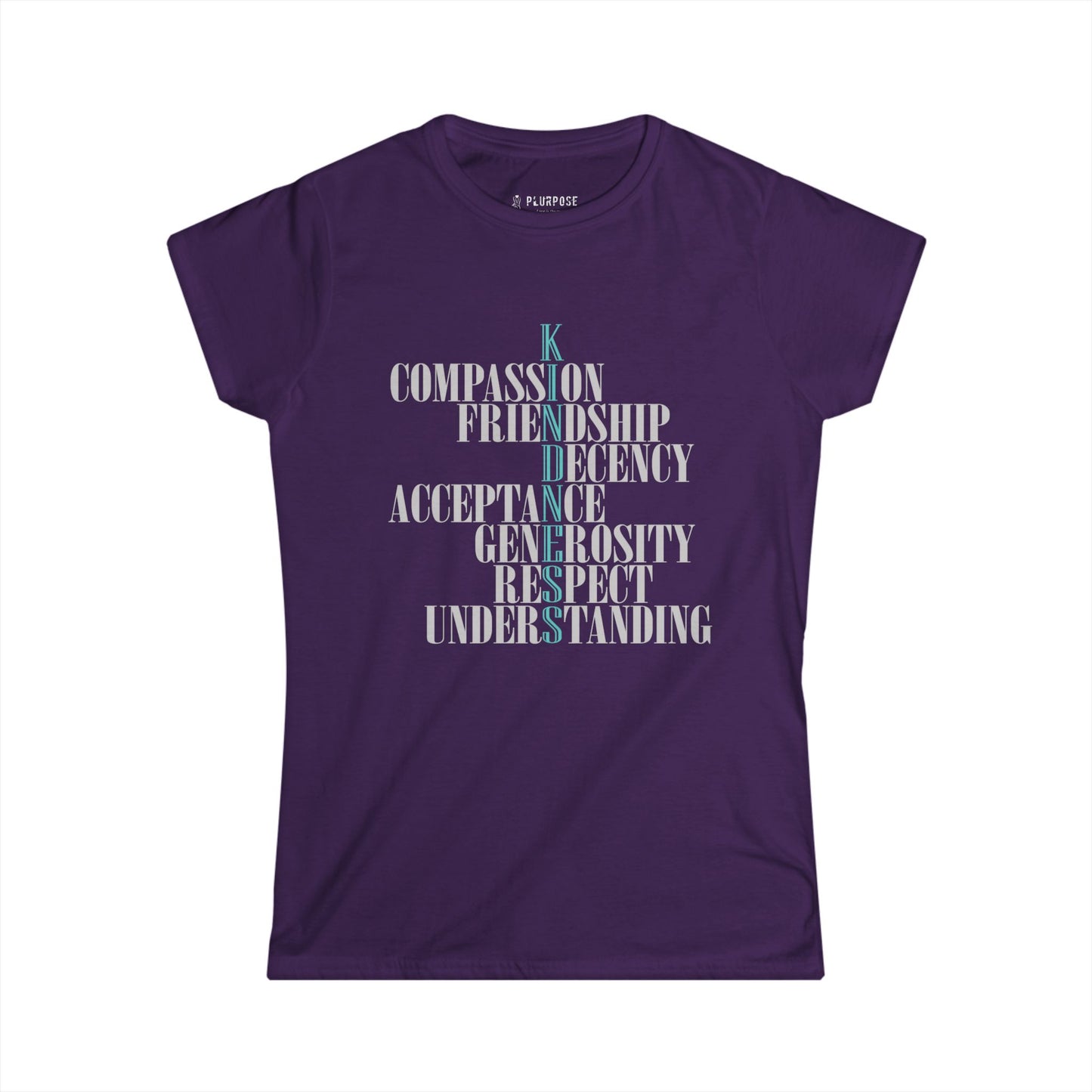 Kindness Acronym - Compassion & Understanding - Women's Softstyle Tee