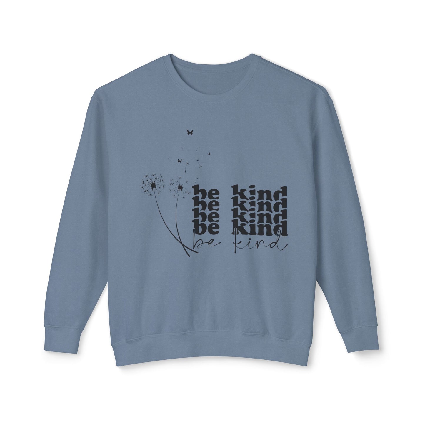 Be Kind, Lightweight Crewneck Sweatshirt